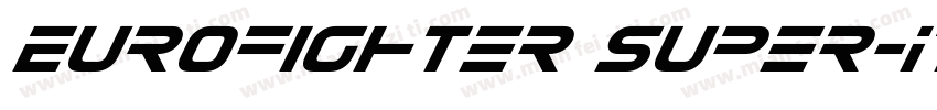 Eurofighter Super-It字体转换